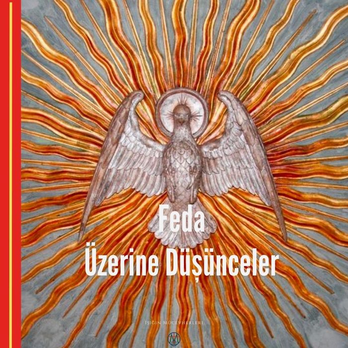 Feda Üzerine Düşünceler