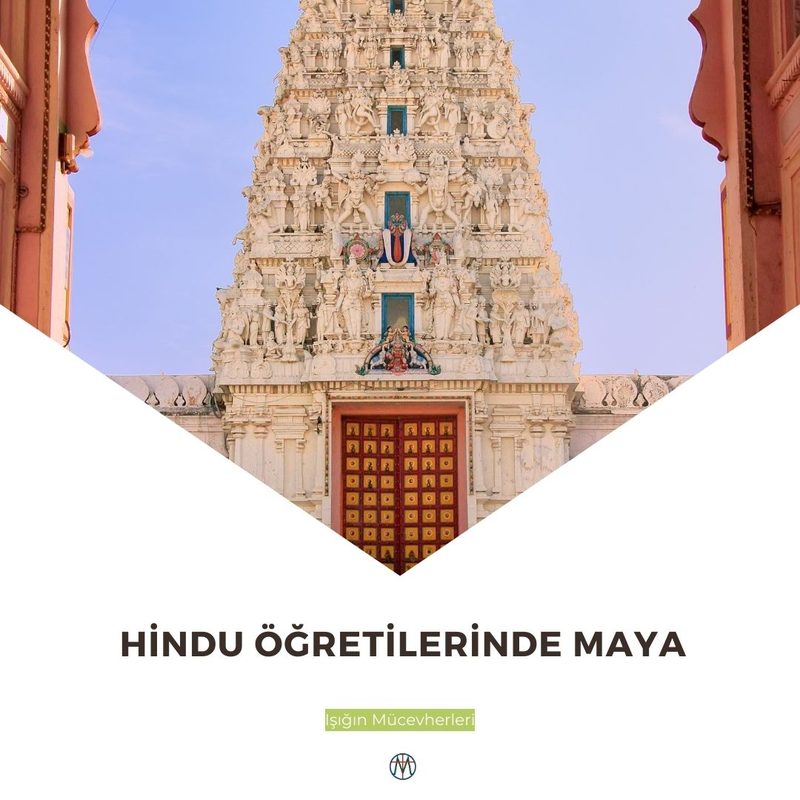 Hindu Öğretilerinde Maya