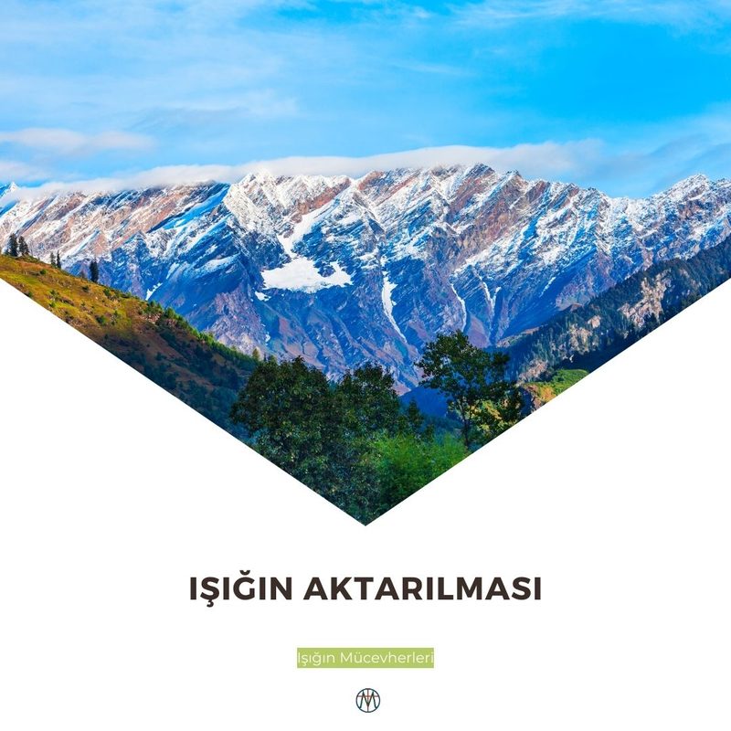 Işığın Aktarılması
